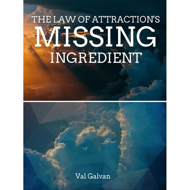 The law of attraction's missing ingredient