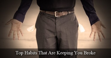 the top habits that are keeping you broke