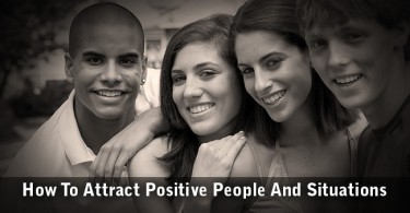 attracting positive people and situations