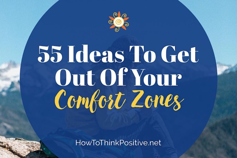 How To Get Out Of Your Comfort Zones (2020 Ultimate Guide)