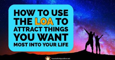 how to use the loa to attract things into your life