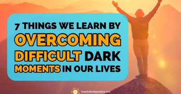 overcoming difficult dark moments
